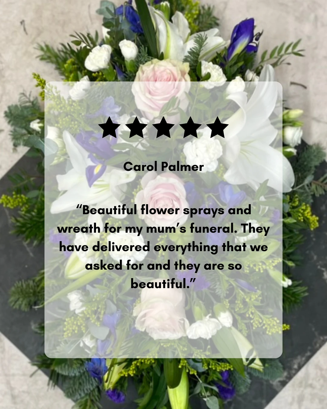 Floral Funeral Tribute Review for Mum from Carol Palmer in Liverpool